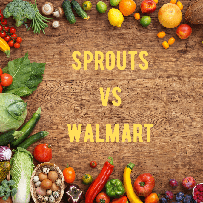 Sprouts vs Walmart: Who is Cheaper for Groceries?