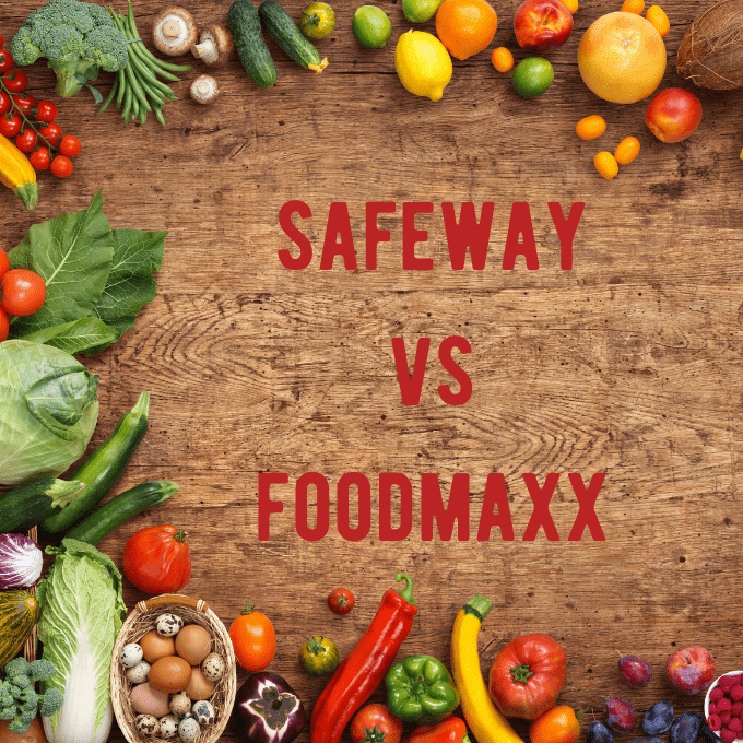 Safeway vs FoodMaxx: Who is Cheaper?