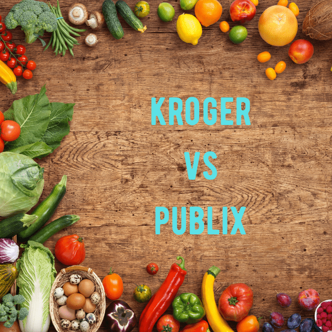 Kroger vs Publix: Who has Cheaper Groceries?