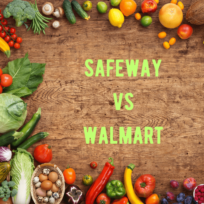 Safeway vs Walmart: Who is Cheaper for Groceries?