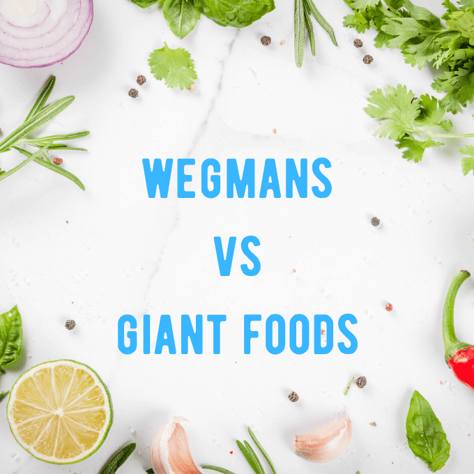 Wegmans vs Giant Foods: Who is Cheaper for Groceries?