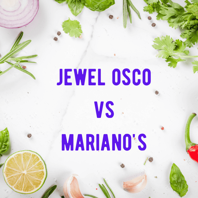 Jewel Osco vs Mariano’s: Who is Cheaper for Groceries?