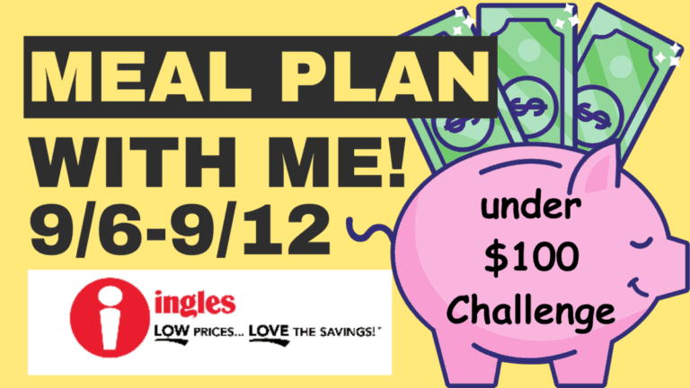 Ingles Weekly Deals (September 6 – 12th, 2023) Meal Plan with Grocery List