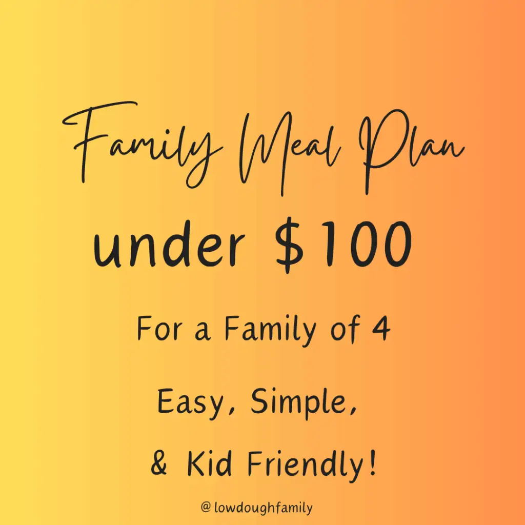 free-meal-plan-for-family-of-4-on-a-100-budget-low-dough-family