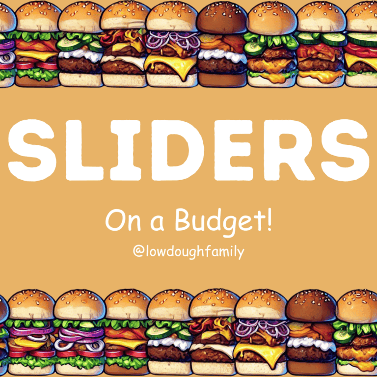 Slider Sandwiches on a Budget! (Free PDF)