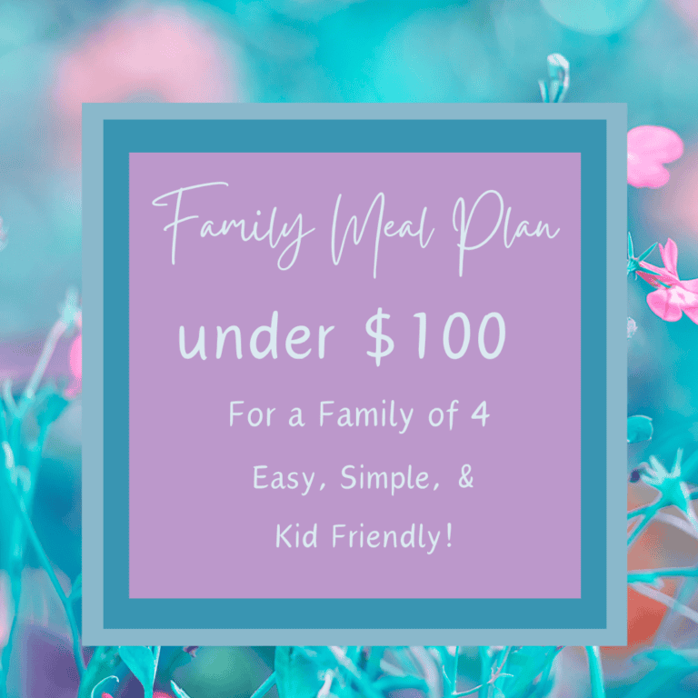 Under $100 Kid-Friendly Walmart Meal Plan (Week #32)