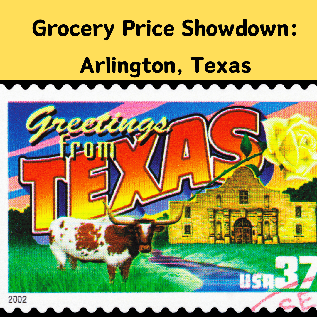 Grocery Price Showdown: Arlington, Texas