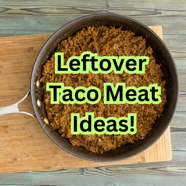 18 Ways to Use Leftover Taco Meat!