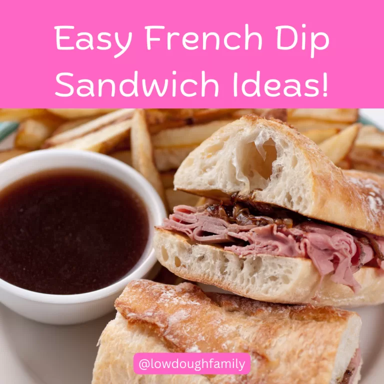 Easy French Dip Sandwich Ideas!