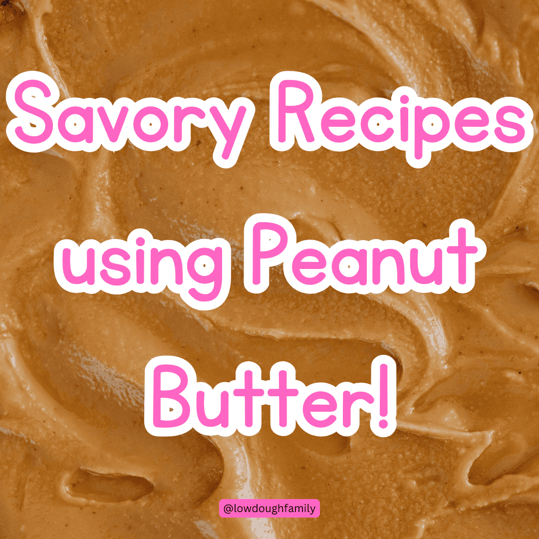 Savory Peanut Butter Recipes to Try!