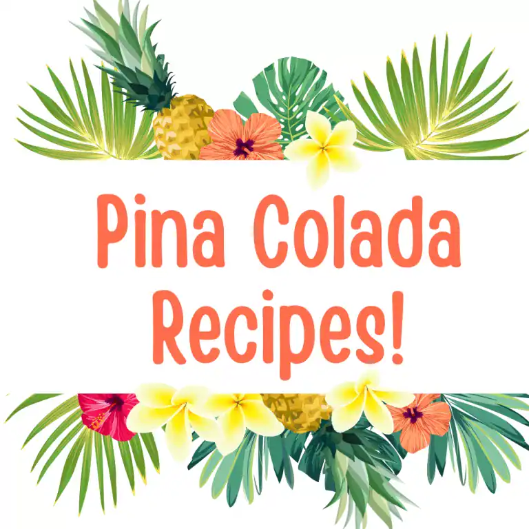 Skip the Rum, Keep the Fun: Pina Colada Recipes the Whole Family Will Love