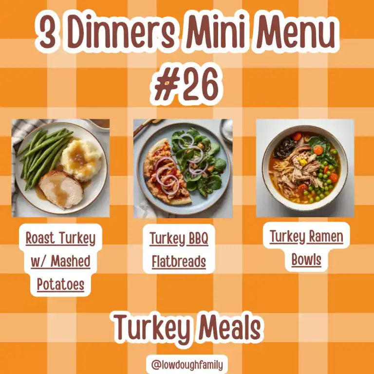 How to Turn One Turkey into 3 Delicious Dinners for Under $30 (MM#26)