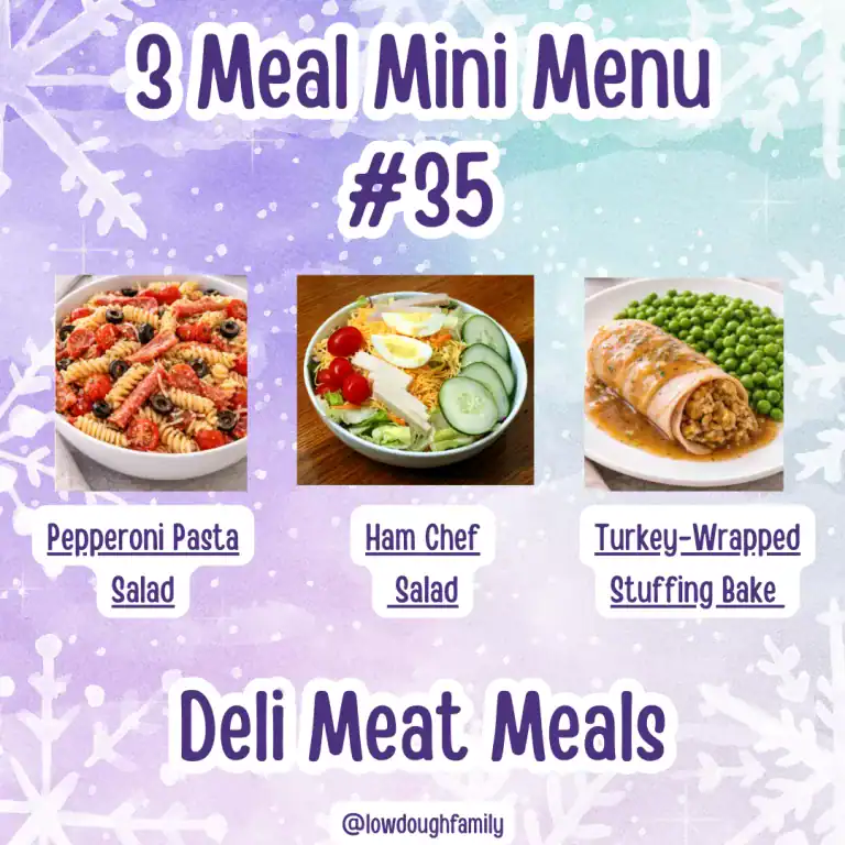 3 Low-Cost Dinners Using Deli Meat (MM#35)