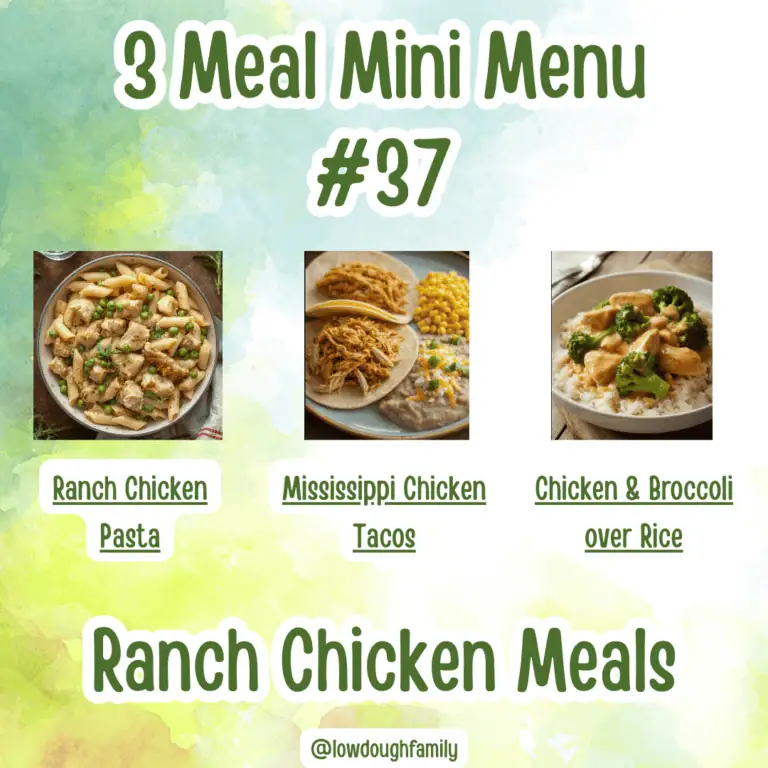 3 Easy Dinners with Ranch-Style Flavors (MM#37)