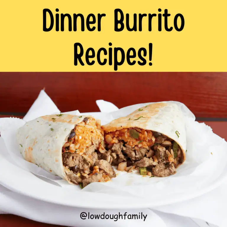 Dinner Burrito Recipes That Your Family Will Actually Eat